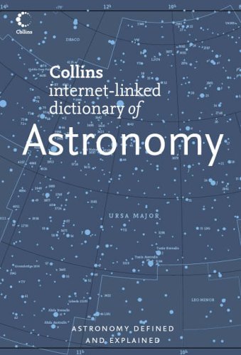 Book Collins Internet-linked Dictionary of Astronomy (Collins Dictionary of) free