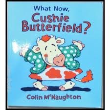 Book What Now, Cushie Butterfield? free