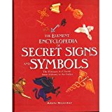 Book The Element Encyclopedia of Signs and Symbols: The Ultimate A-Z Guide from Alchemy to the Zodiac free