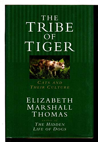 Book The Tribe of the Tiger:Cats and Their Culture free