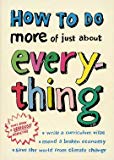 Book How to Do More of Just About Everything free