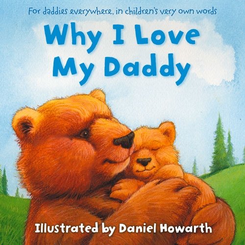 Book Why I Love My Daddy free