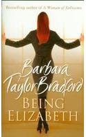 Book Being Elizabeth [Paperback] [Jan 01, 2009] Barbara T Bradford free
