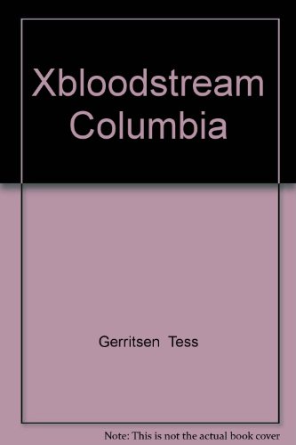 Book Xbloodstream Columbia free