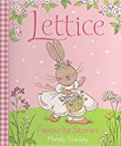 Book Lettice Favourite Stories - The Dancing Rabbit; The Bridesmaid and The Fairy Ball free