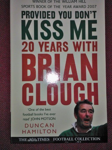 Book Provide You Don't Kiss Me (The Times Football Collection) free