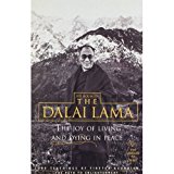 Book The Joy of Living and Dying in Peace [Mar 16, 1998] Lama, Dalai free