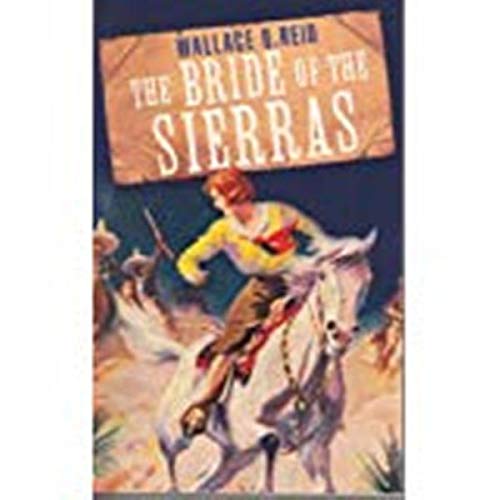 Book The bride of the Sierras free