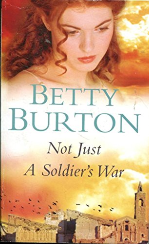 Book Xnot Just a Soldiers War free