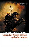 Book The Legend of Sleepy Hollow and Other Stories (Collins Classics) free