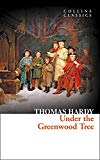 Book Under the Greenwood Tree (Collins Classics) free