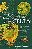 Book The Element Encyclopedia of the Celts free