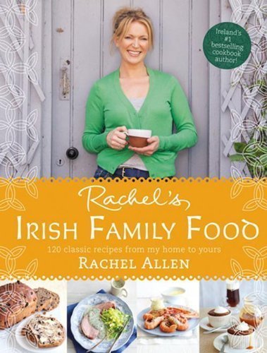 Book Rachel's Irish Family Food by Rachel Allen (Mar 4 2013) free