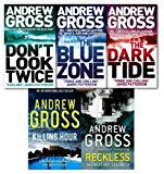 Book Andrew Gross Collection 5 Books Set NEW (Reckless, Killing Hour,The Blue Zone, The Dark Tide, Don't Look Twice)) free