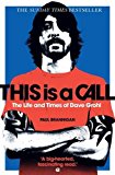 Book This is A Call Life & Time Of Dave Grohl free