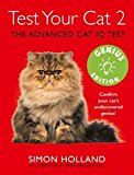 Book Test Your Cat 2: Genius Edition: Confirm your cat's undiscovered genius! free