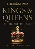 Book The Times Kings & Queens of the British Isles free