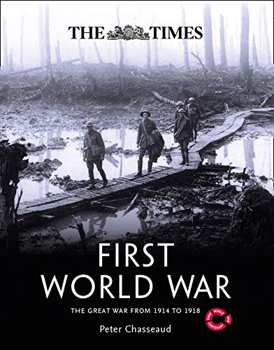 Book The Times First World War: The Great War from 1914 to 1918 free