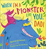 Book When I'm a Monster Like You, Dad free
