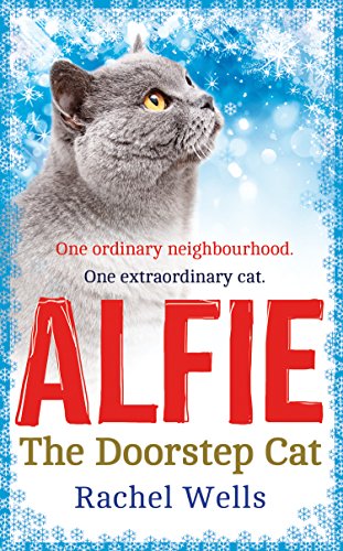 Book Alfie the Doorstep Cat: The Sunday Times bestseller and perfect stocking filler (Alfie series, Book 1) free