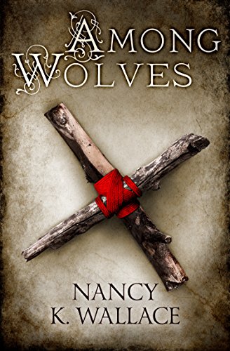 Book Among Wolves (Wolves of Llisé, Book 1) free