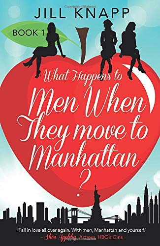 Book What Happens to Men When They Move to Manhattan? free