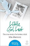 Book Little Girl Lost (Harpertrue Life - A Short Read) free
