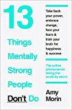 Book 13 Things Mentally Strong People Don't Do free