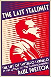 Book The Last Stalinist: The Life of Santiago Carrillo free