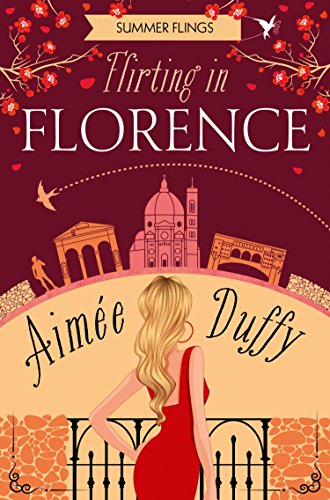 Book Flirting in Florence (Summer Flings, Book 6) free