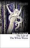 Book The Lair of the White Worm (Collins Classics) free