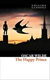 Book The Happy Prince and Other Stories (Collins Classics) free