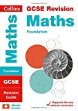 Book Collins GCSE Revision and Practice - New 2015 Curriculum Edition ― GCSE Maths Foundation Tier: Revision Guide free