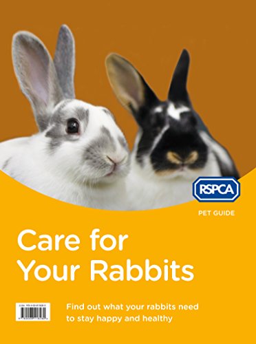 Book Care for Your Rabbits (RSPCA Pet Guide) free