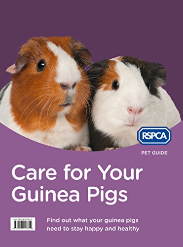 Book Care for Your Guinea Pigs (RSPCA Pet Guide) free