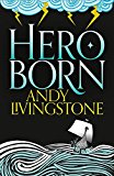 Book Hero Born (Seeds of Destiny) (Book 1) free