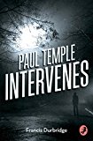Book Paul Temple Intervenes (a Paul Temple Mystery) free