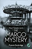 Book Paul Temple and the Margo Mystery (A Paul Temple Mystery) free