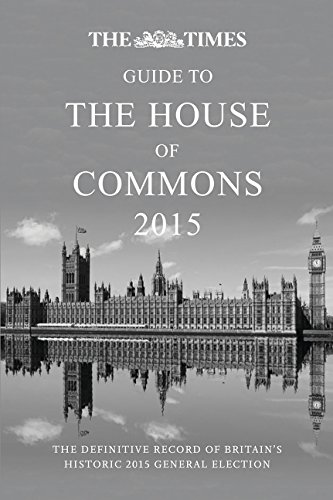 Book The Times Guide to the House of Commons: The Definitive Record of Britain's 2015 General Election free