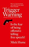 Book Trigger Warning: Is the Fear of Being Offensive Killing Free Speech? free