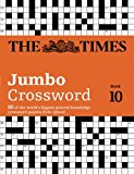 Book The Times 2 Jumbo Crossword Book 10: 60 of the Worlds Biggest Puzzles from The Times 2 free