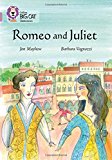 Book Collins Big Cat ― Romeo and Juliet: Band 18/Pearl free