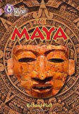 Book Collins Big Cat ― The Mayans: Band 18/Pearl free