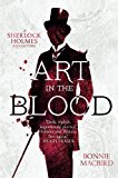 Book Art in the Blood (A Sherlock Holmes Adventure) (Book 1) free