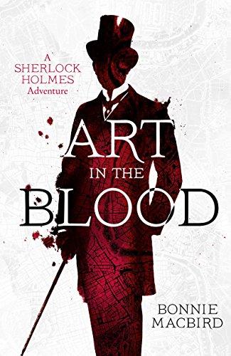 Book Art in the Blood (A Sherlock Holmes Adventure) (Book 1) free
