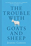 Book The Trouble with Goats and Sheep free