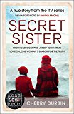 Book Secret Sister: From Nazi-occupied Jersey to wartime London, one woman’s search for the truth (Long Lost Family) free