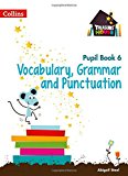 Book Treasure House  Year 6 Vocabulary, Grammar and Punctuation Pupil Book (Collins Treasure House) free