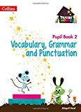 Book Treasure House ― Year 2 Vocabulary, Grammar and Punctuation Pupil Book (Collins Treasure House) free