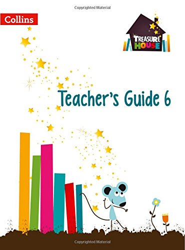 Book Treasure House  Year 6 Teacher Guide (Collins Treasure House) free